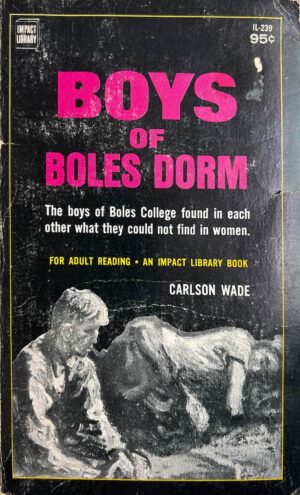 Boys of Boles Dorm paperback